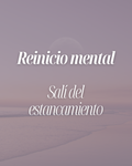 👉 Reinicio Mental.